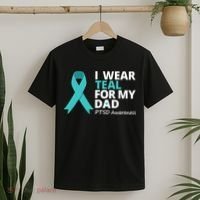 I Wear Teal For My Dad PTSD Awareness Teal Ribbon T-Shirt thumb 2