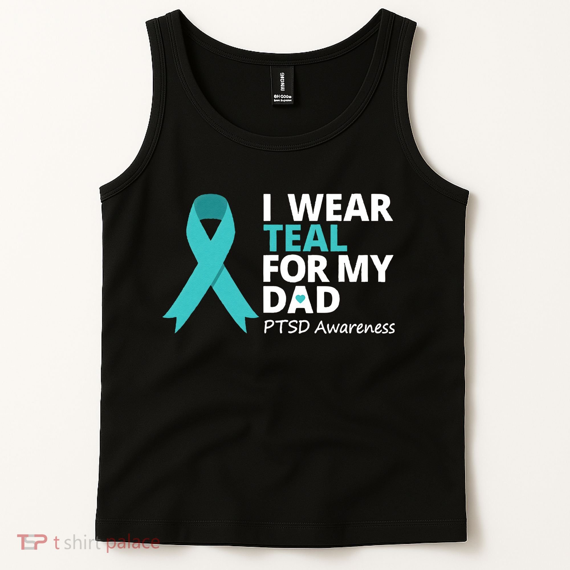 I Wear Teal For My Dad PTSD Awareness Teal Ribbon Tank Top