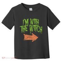 Im With The Witch Husband Halloween Costume Couple Toddler T-Shirt thumb 0