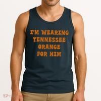 I'm wearing Tennessee orange for him Tank Top thumb 3