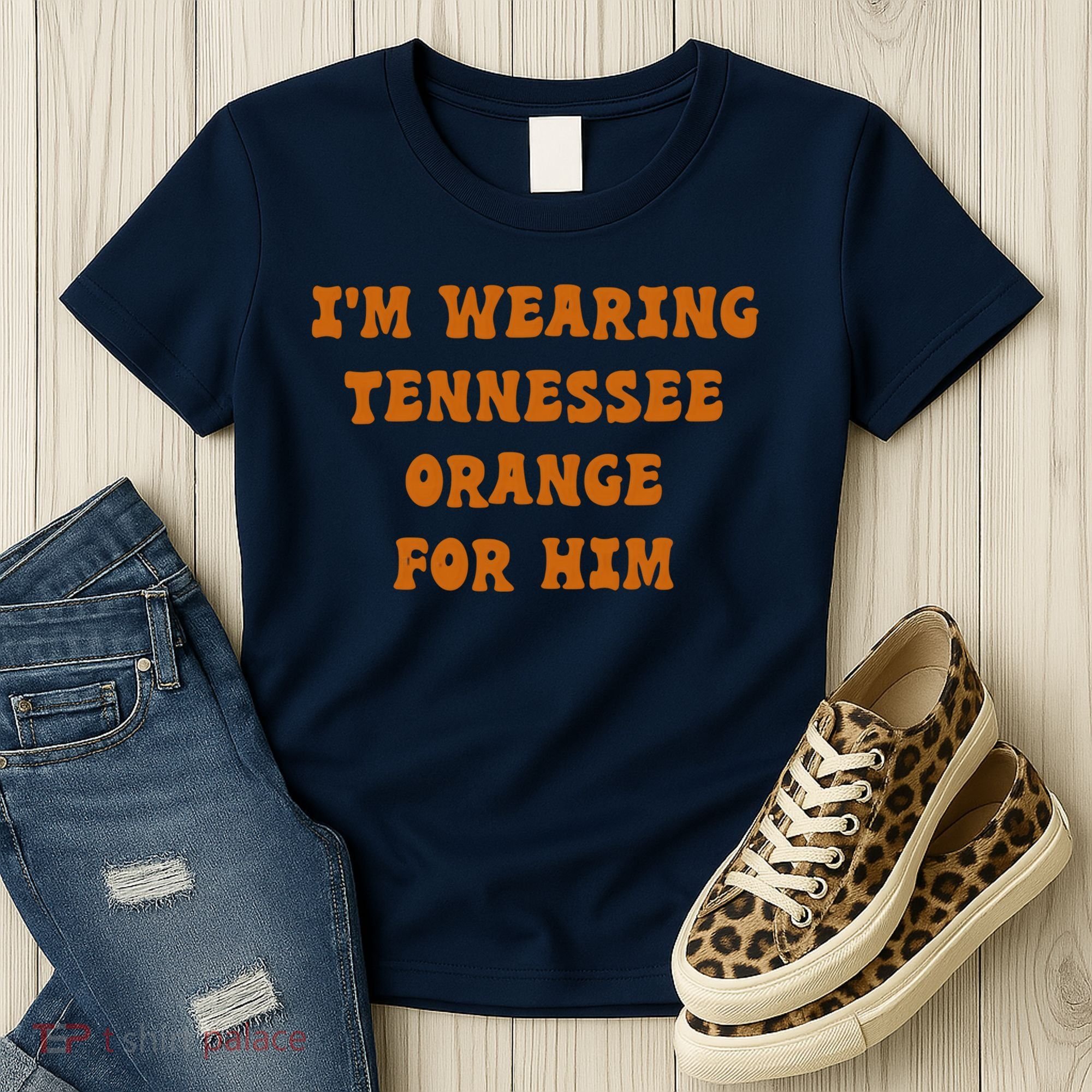 I'm wearing Tennessee orange for him Women's T-Shirt