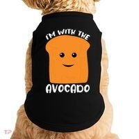 Im With The Avocado Toast Doggie Tank thumb 0