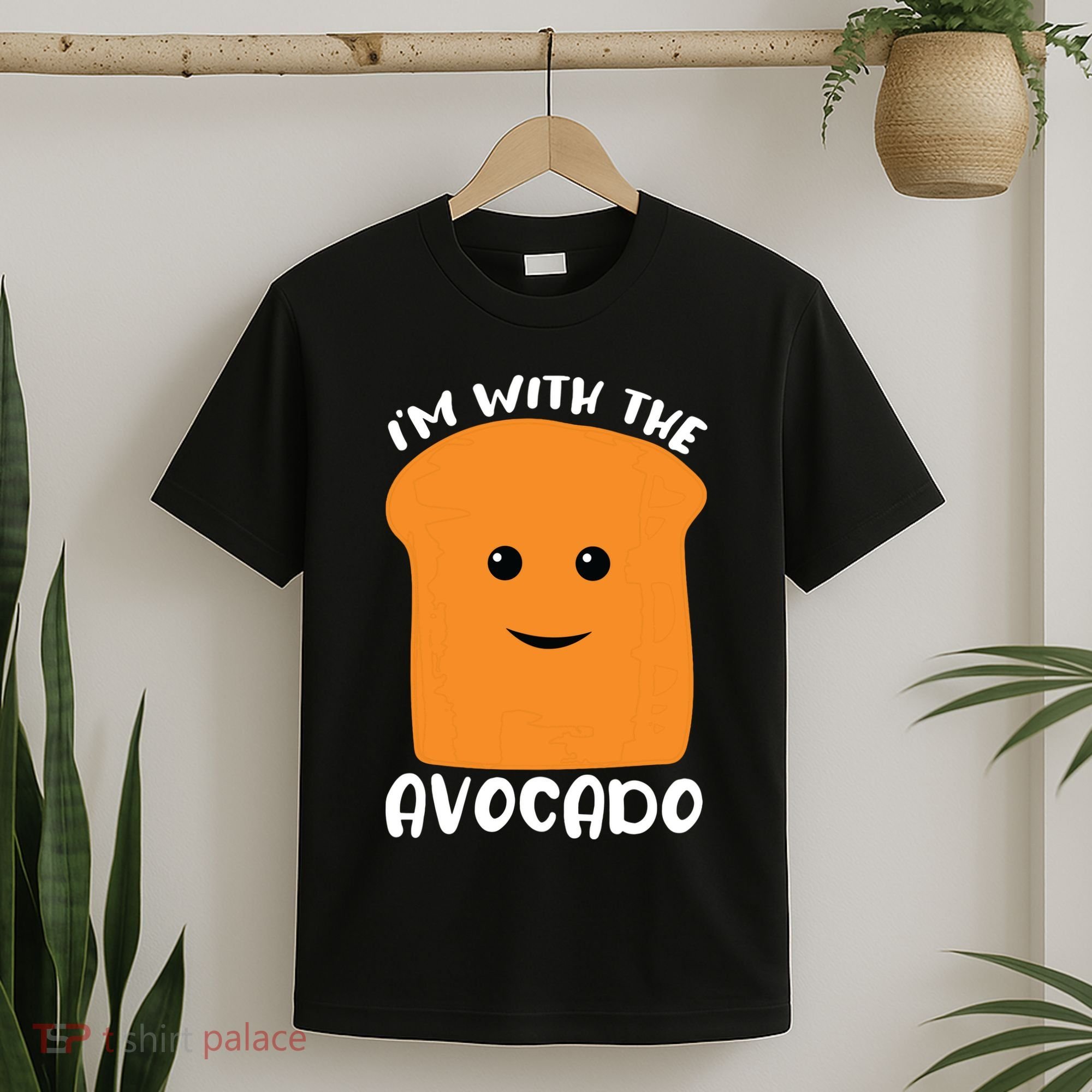 Im With The Avocado Toast T-Shirt