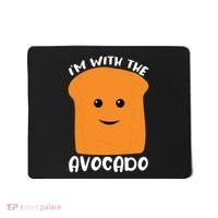 Im With The Avocado Toast Mousepad thumb 0