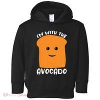 Im With The Avocado Toast Toddler Hoodie thumb 0