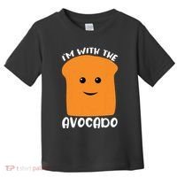 Im With The Avocado Toast Toddler T-Shirt thumb 0