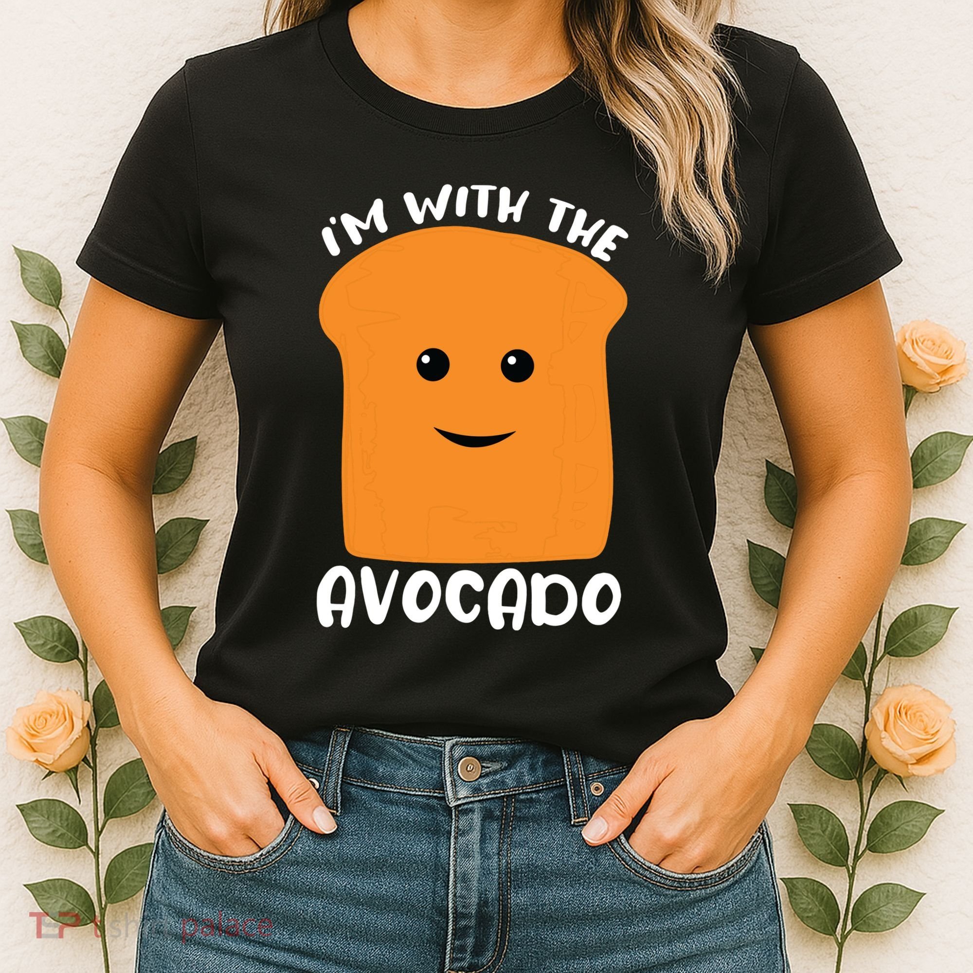 Im With The Avocado Toast Women's T-Shirt