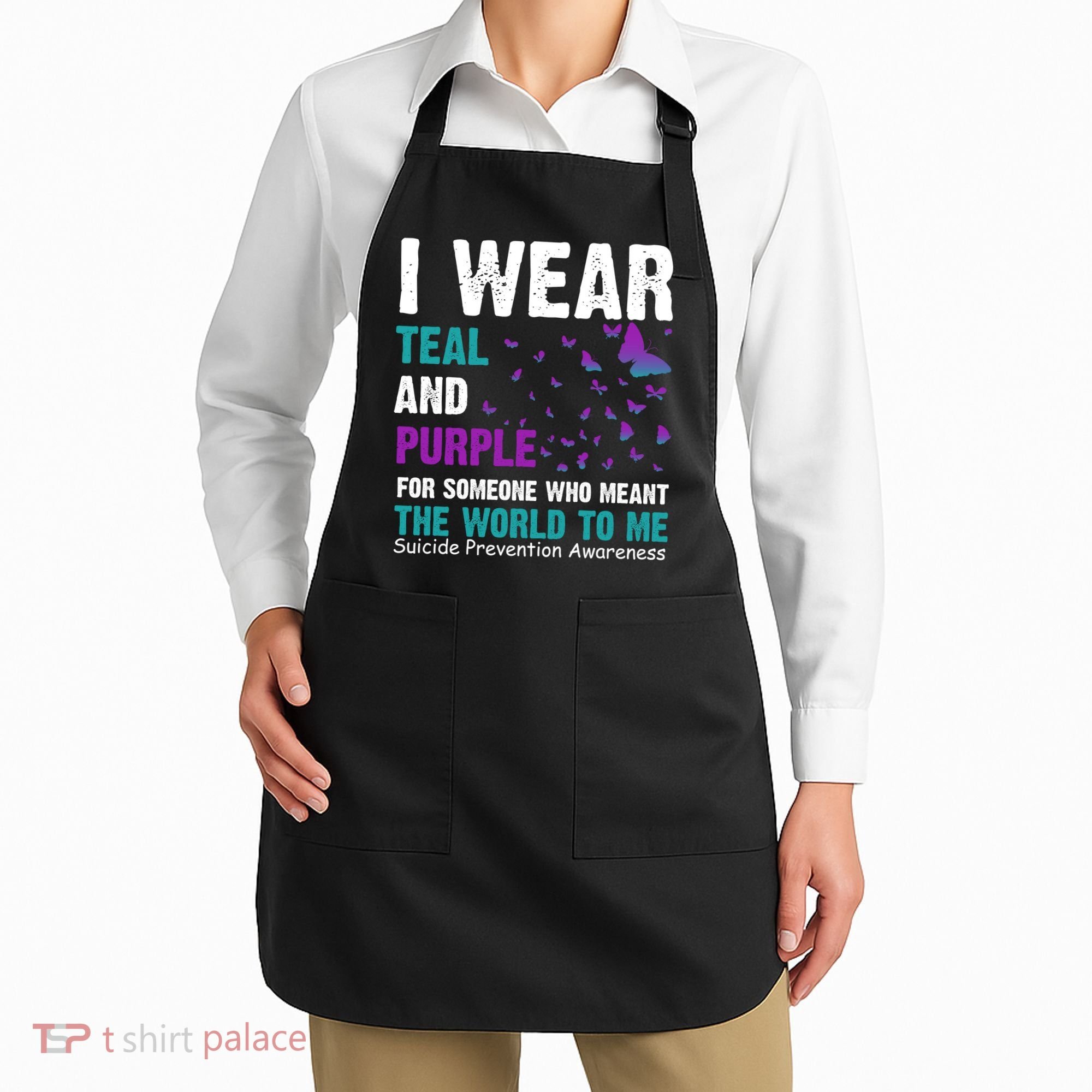 I Wear Teal & Purple Suicide Prevention Awareness Apron