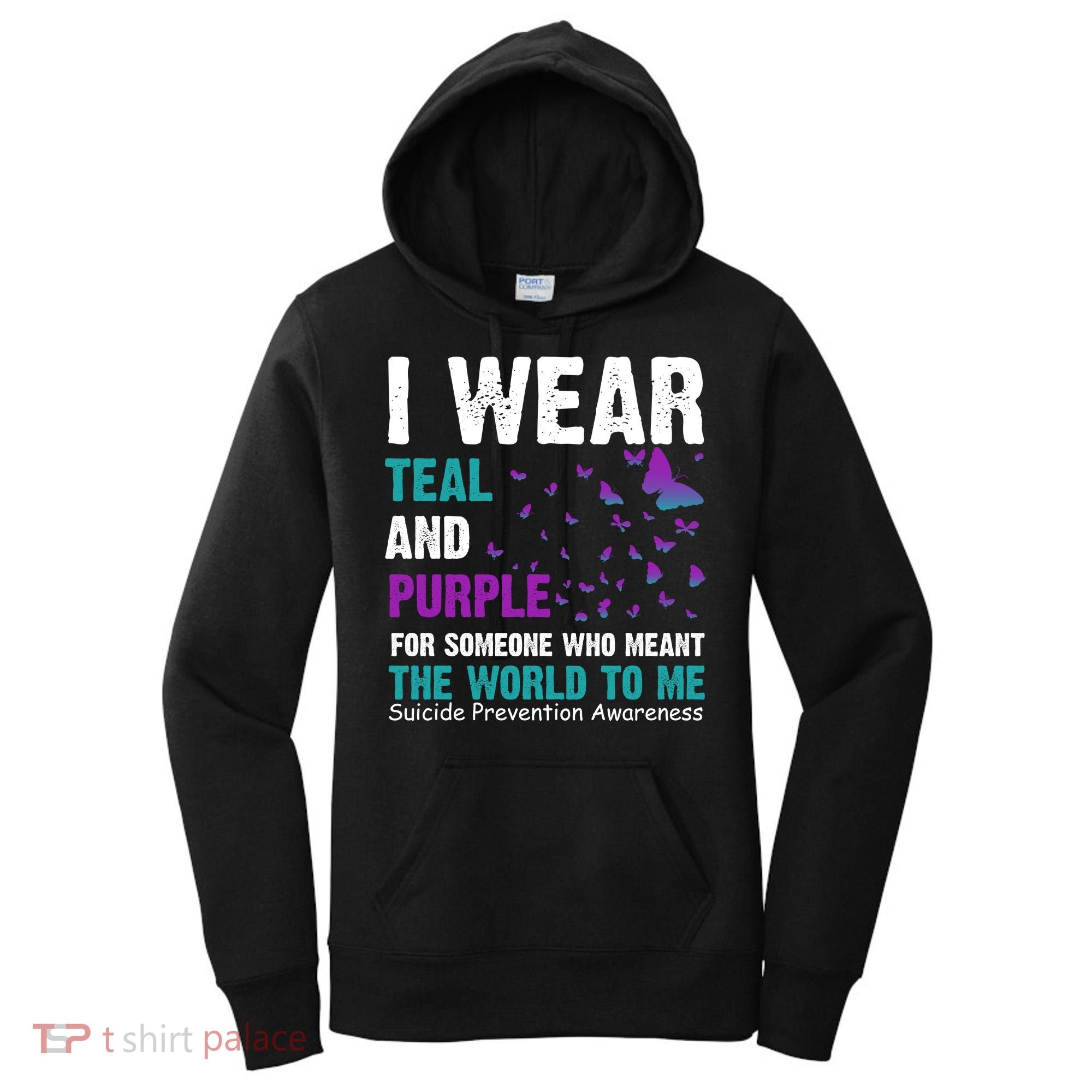 I Wear Teal & Purple Suicide Prevention Awareness Women's Hoodie