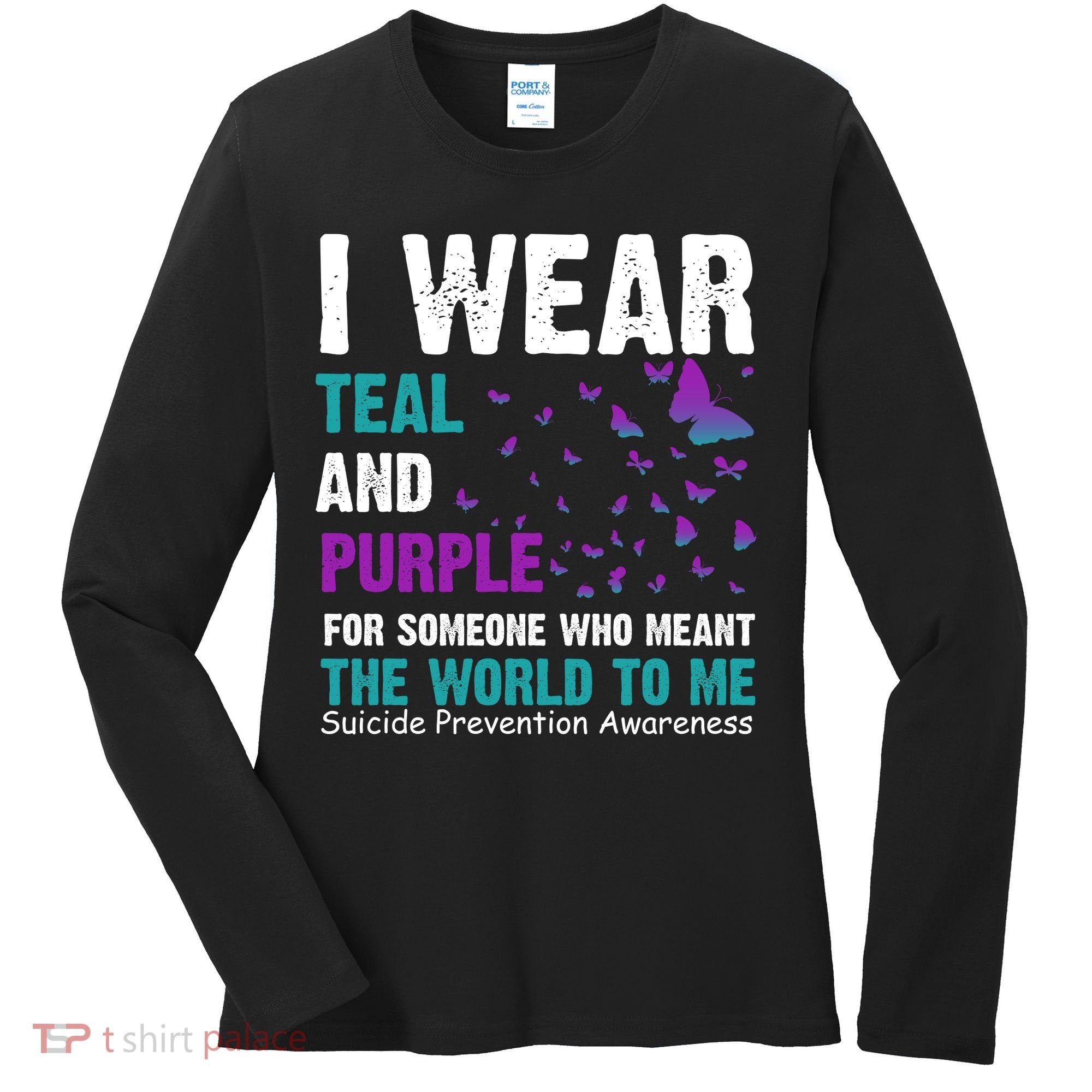 I Wear Teal & Purple Suicide Prevention Awareness Women's Long Sleeve Shirt