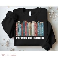 I'm With The Banned Book Sweatshirt thumb 2