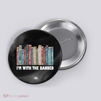 I'm With The Banned Book Button thumb 0