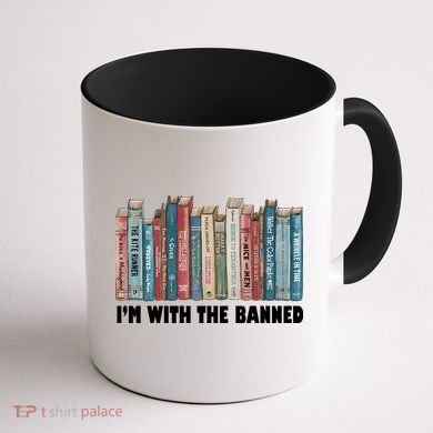 I'm With The Banned Book Coffee Mug back