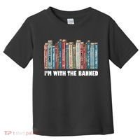 I'm With The Banned Book Toddler T-Shirt thumb 0