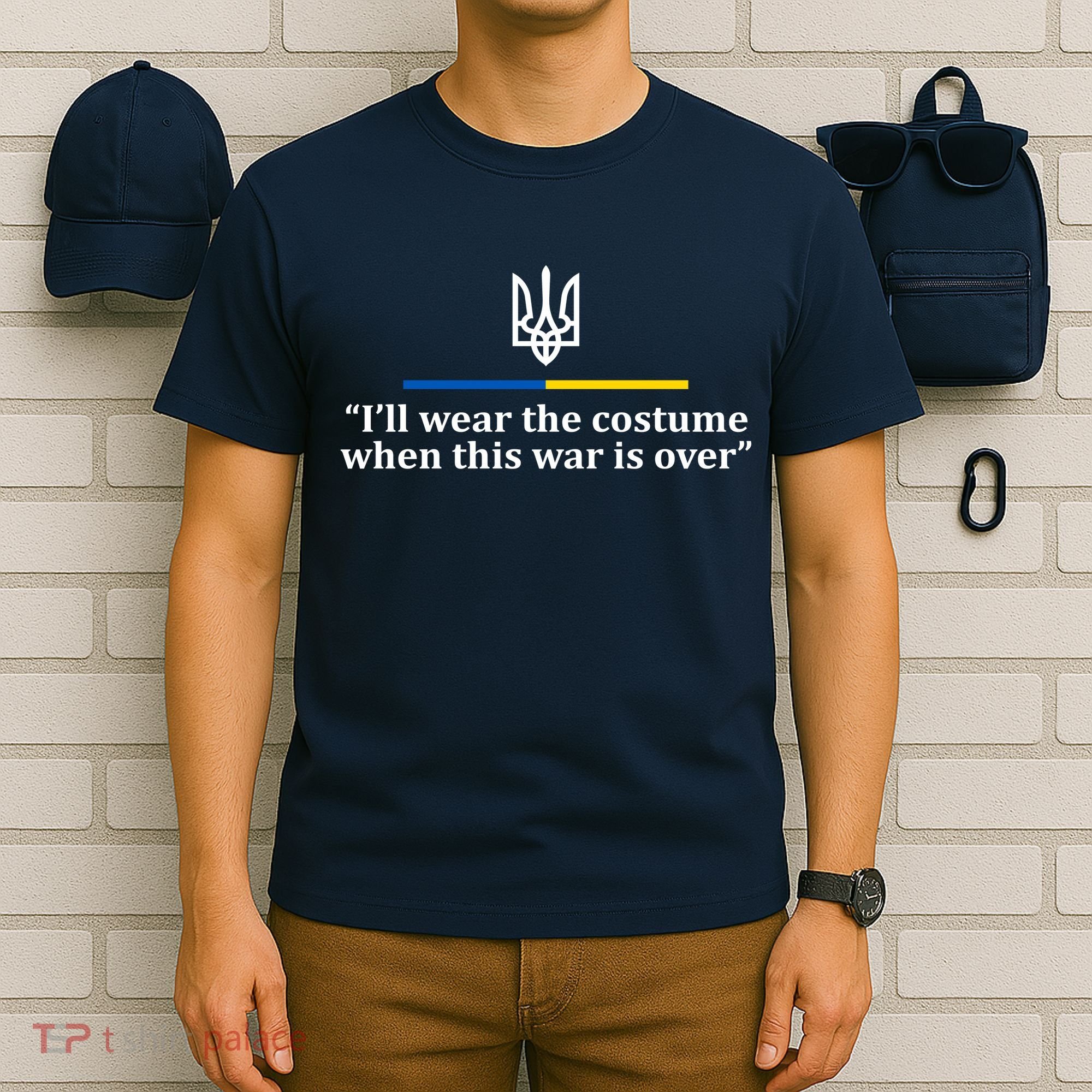 I’ll Wear the Costume when This War Is Over T-Shirt