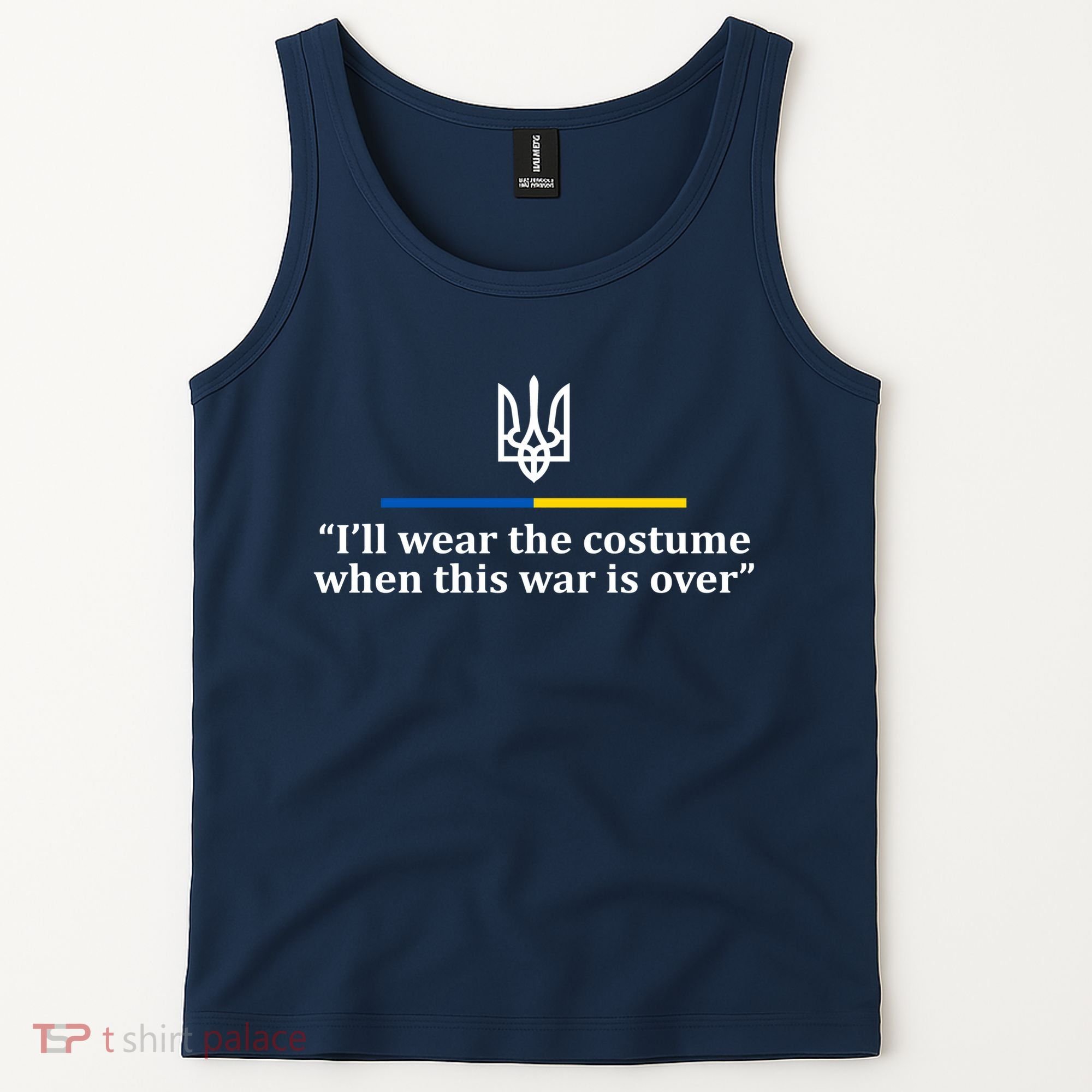 I’ll Wear the Costume when This War Is Over Tank Top