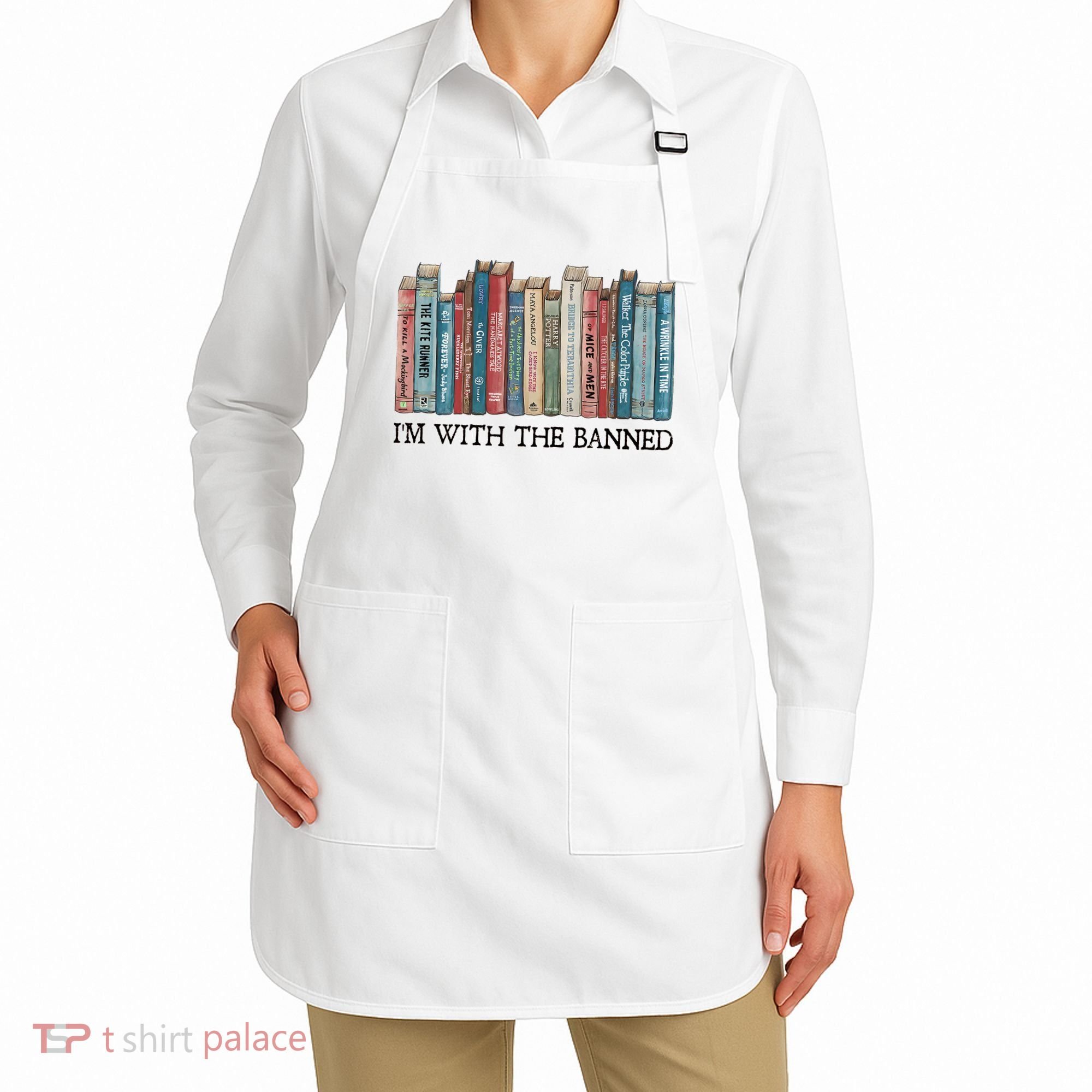 I'm With The Banned Book Apron
