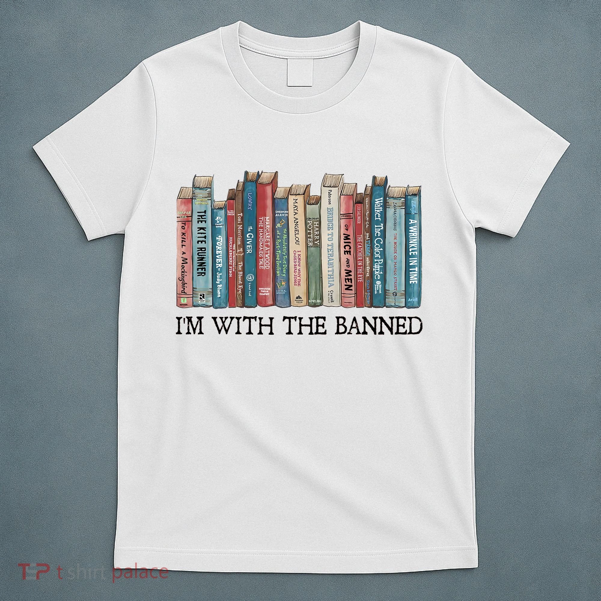 I'm With The Banned Book T-Shirt