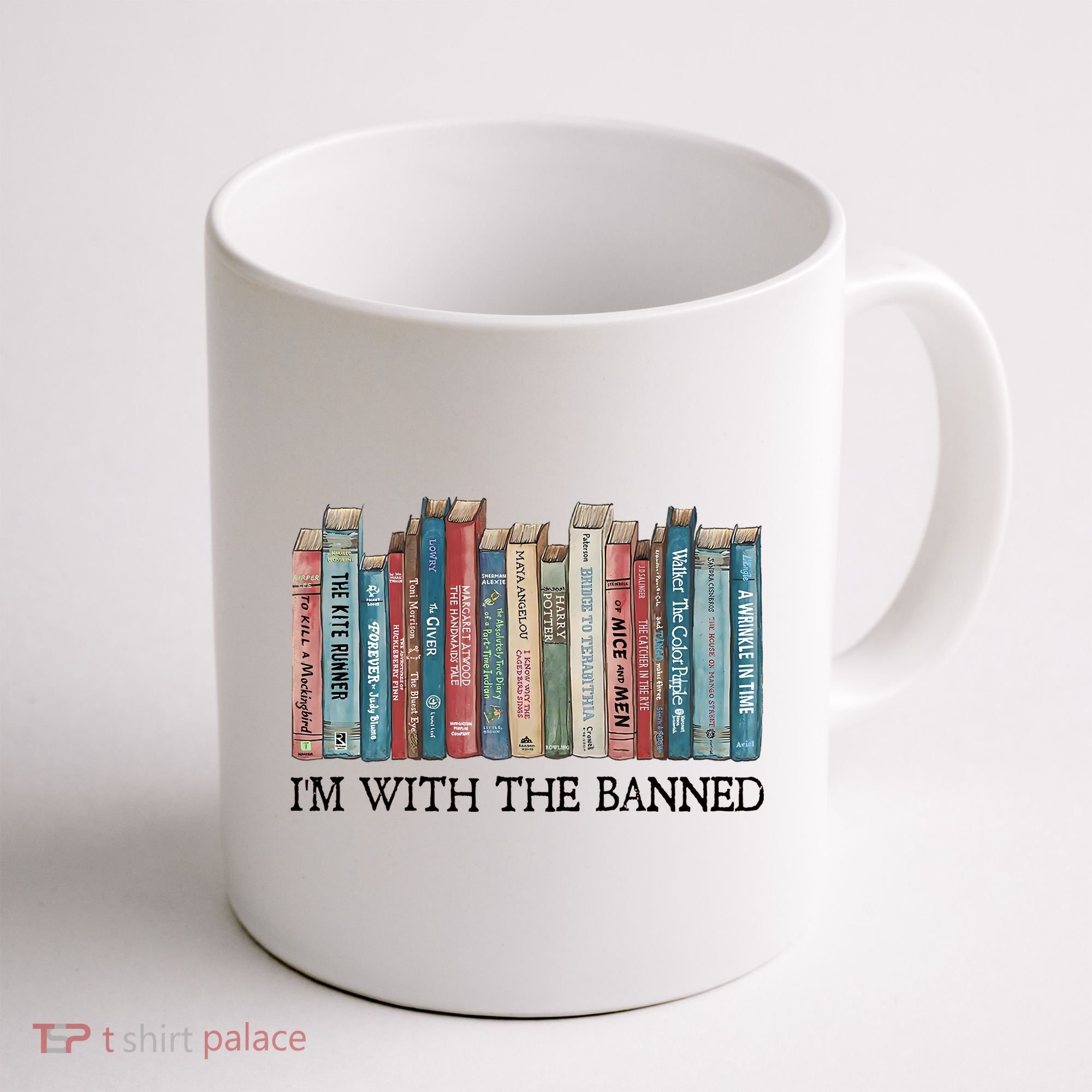 I'm With The Banned Book Coffee Mug
