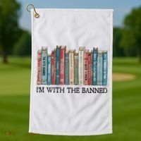 I'm With The Banned Book Golf Towel thumb 1
