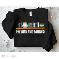 Im With The Banned Librarian Books Bookworm Sweatshirt thumb 2