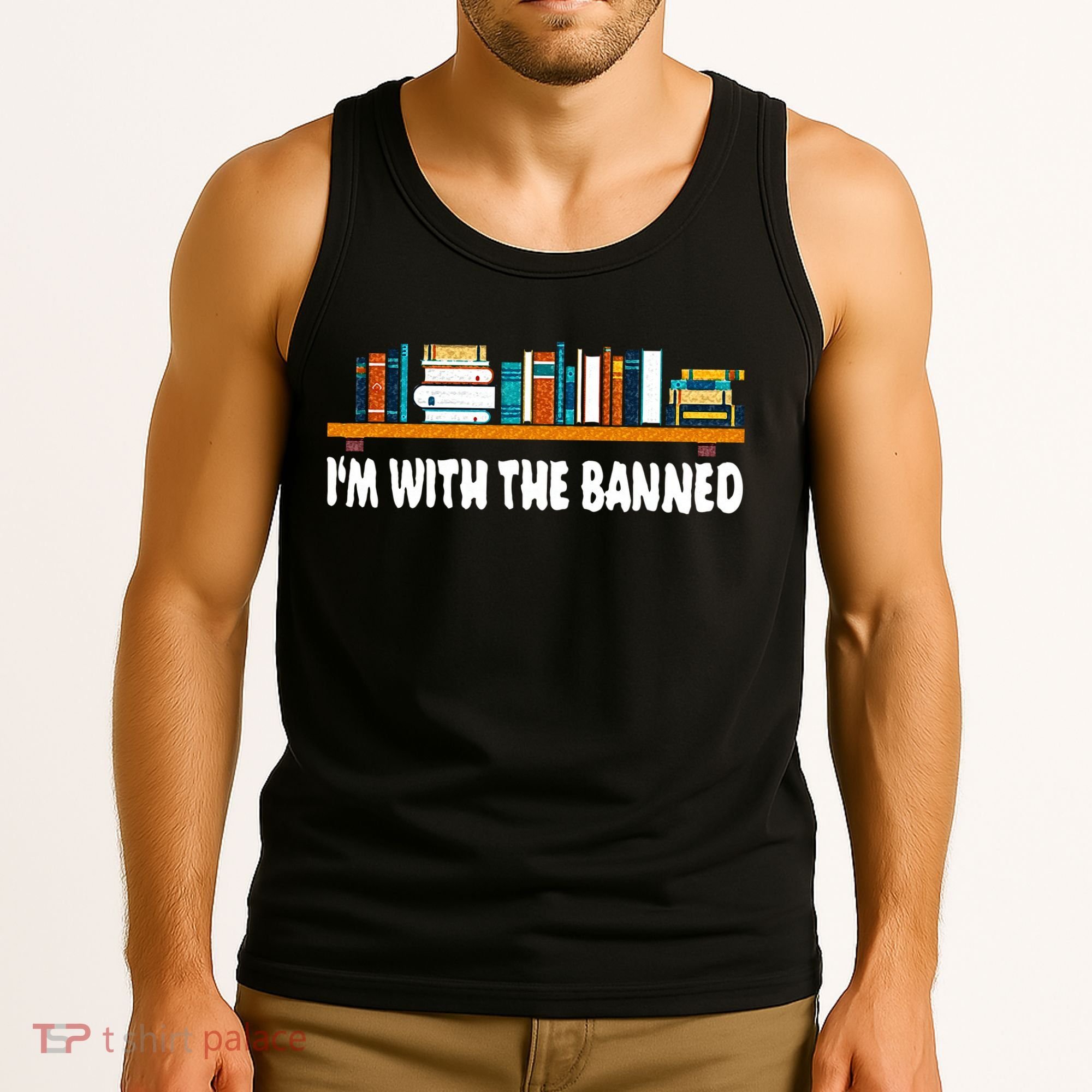 Im With The Banned Librarian Books Bookworm Tank Top