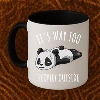 It's Way Too Peopley Outside Panda Gift Coffee Mug thumb 2