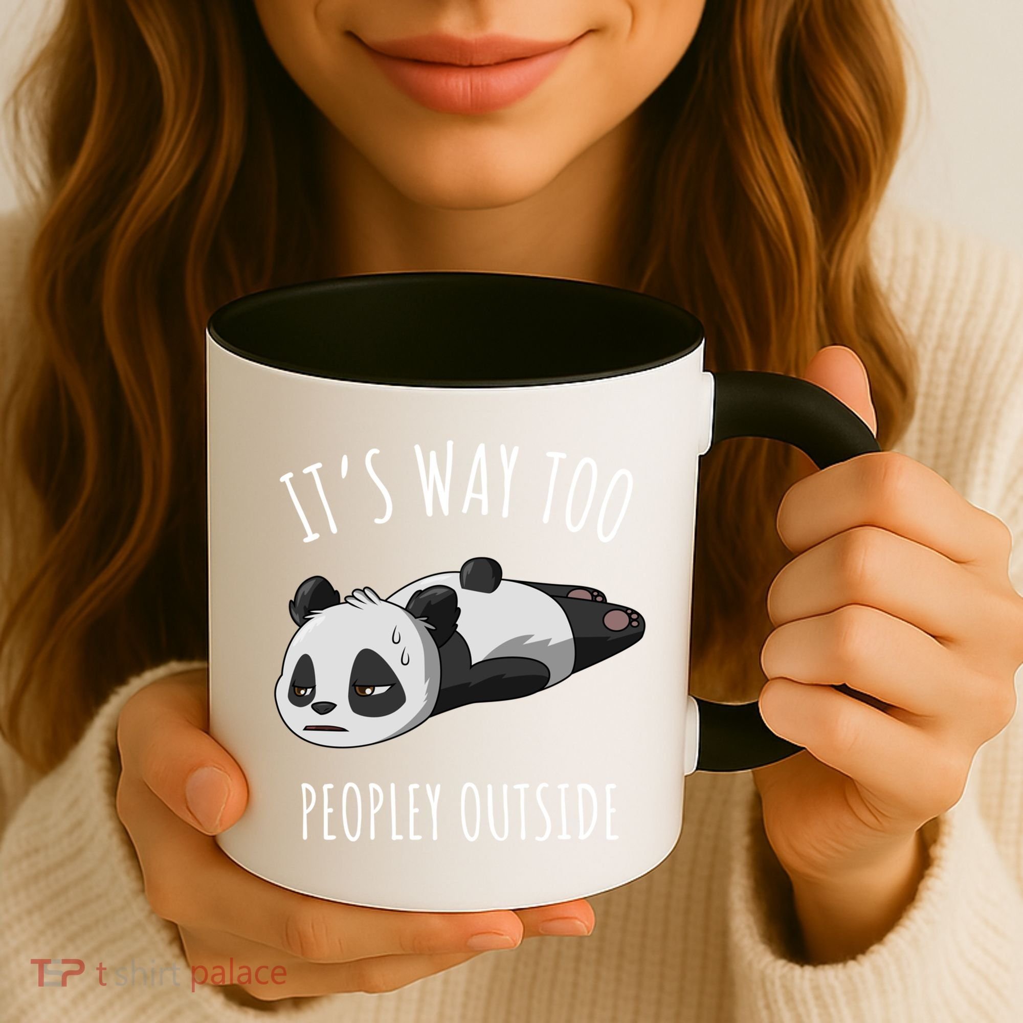 It's Way Too Peopley Outside Panda Gift Coffee Mug