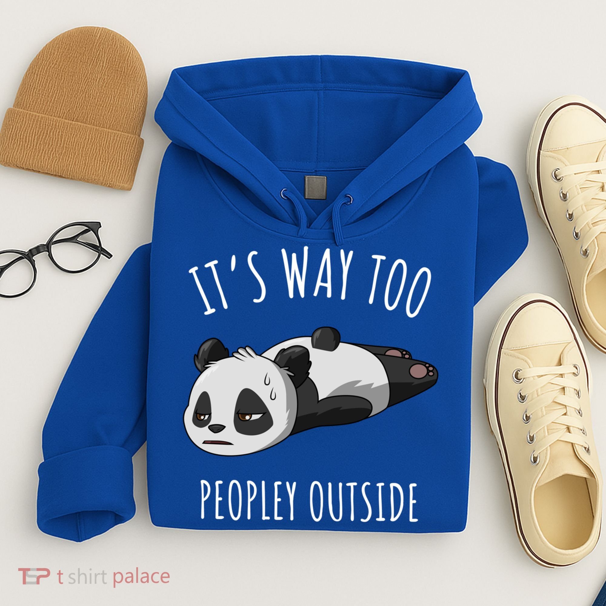 It's Way Too Peopley Outside Panda Gift Hoodie
