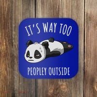 It's Way Too Peopley Outside Panda Gift Coaster thumb 0