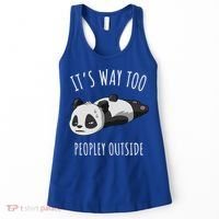 It's Way Too Peopley Outside Panda Gift Women's Tank Top thumb 0