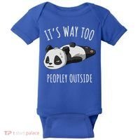 It's Way Too Peopley Outside Panda Gift Baby Bodysuit thumb 0