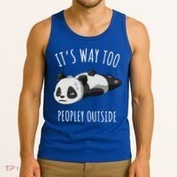 It's Way Too Peopley Outside Panda Gift Tank Top thumb 3