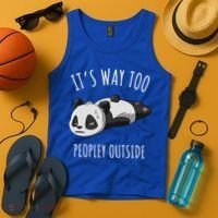 It's Way Too Peopley Outside Panda Gift Tank Top thumb 4