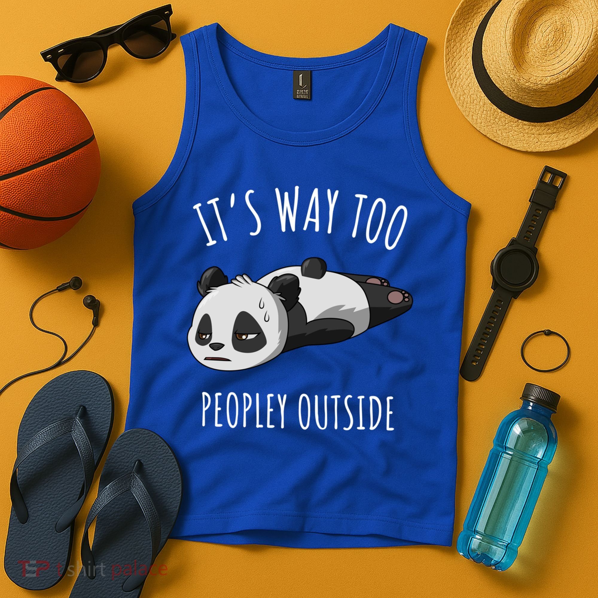 It's Way Too Peopley Outside Panda Gift Tank Top