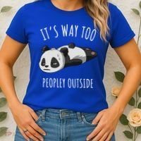 It's Way Too Peopley Outside Panda Gift Women's T-Shirt thumb 2