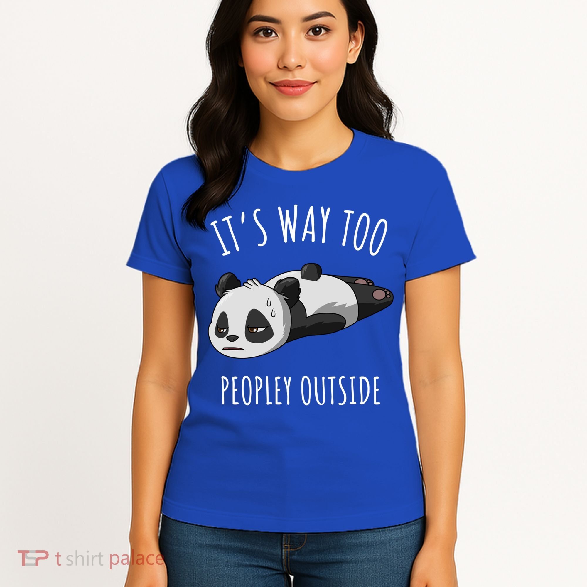 It's Way Too Peopley Outside Panda Gift Women's T-Shirt