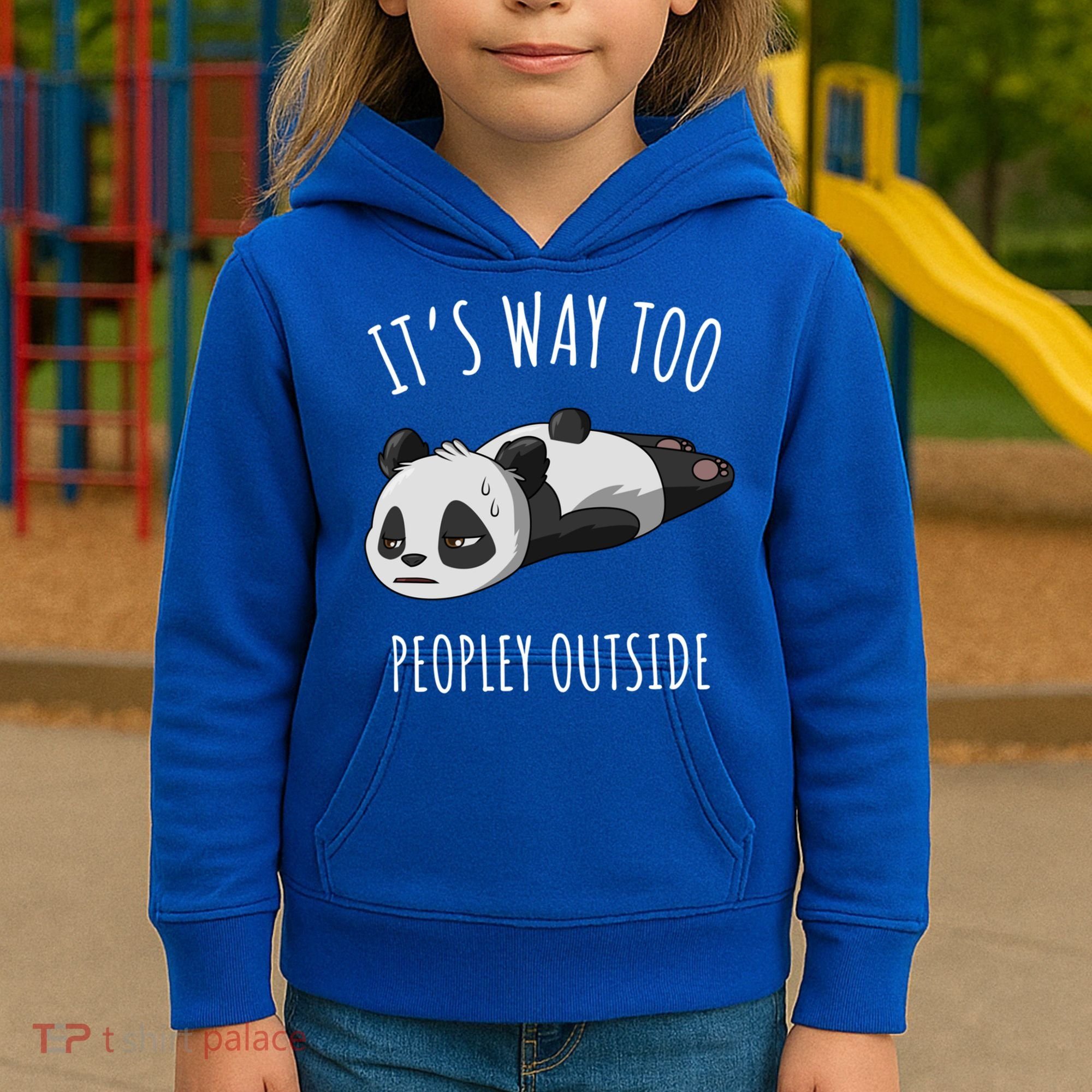 It's Way Too Peopley Outside Panda Gift Kids Hoodie