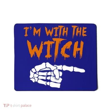 Im With The Witch Funny Matching Halloween Couples Costume Gift Mousepad