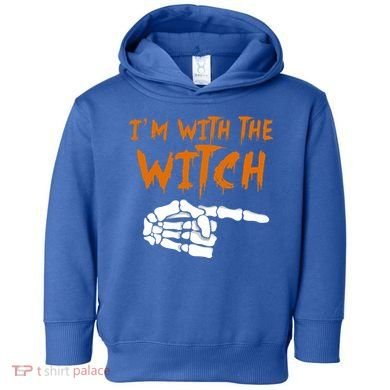 Im With The Witch Funny Matching Halloween Couples Costume Gift Toddler Hoodie