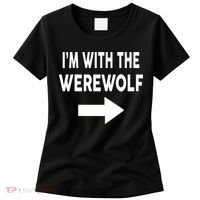 IM With The Werewolf Halloween Costume Women's T-Shirt thumb 0