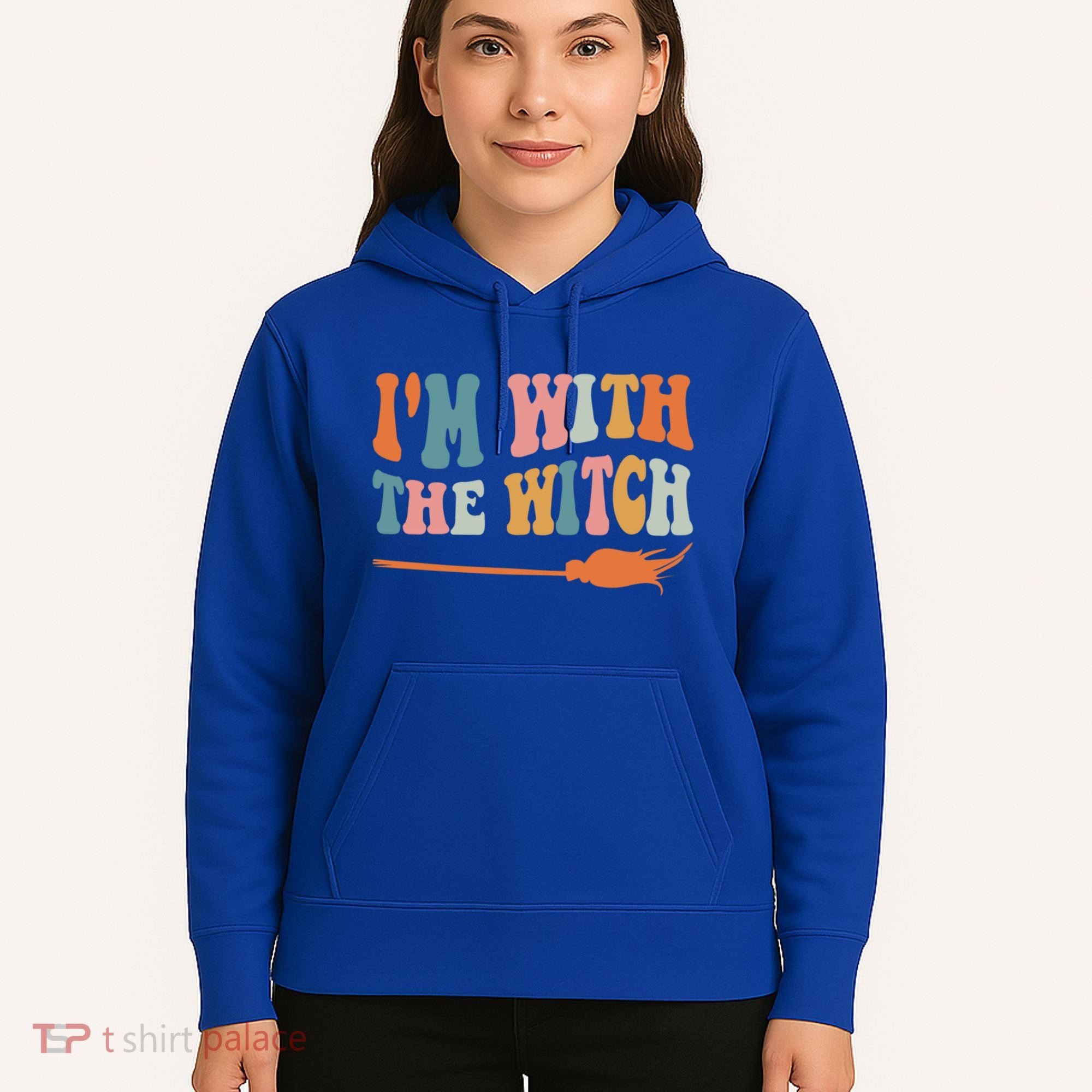 Im With The Witch His And Her Funny Halloween Gift Hoodie