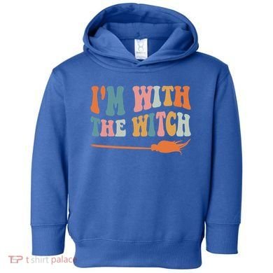 Im With The Witch His And Her Funny Halloween Gift Toddler Hoodie