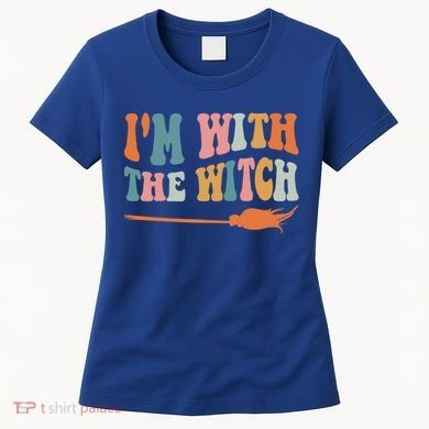 Im With The Witch His And Her Funny Halloween Gift Women's T-Shirt