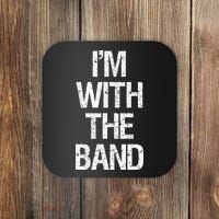 Im With The B.A.N.D Music Clothing Coaster thumb 0