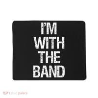Im With The B.A.N.D Music Clothing Mousepad thumb 0