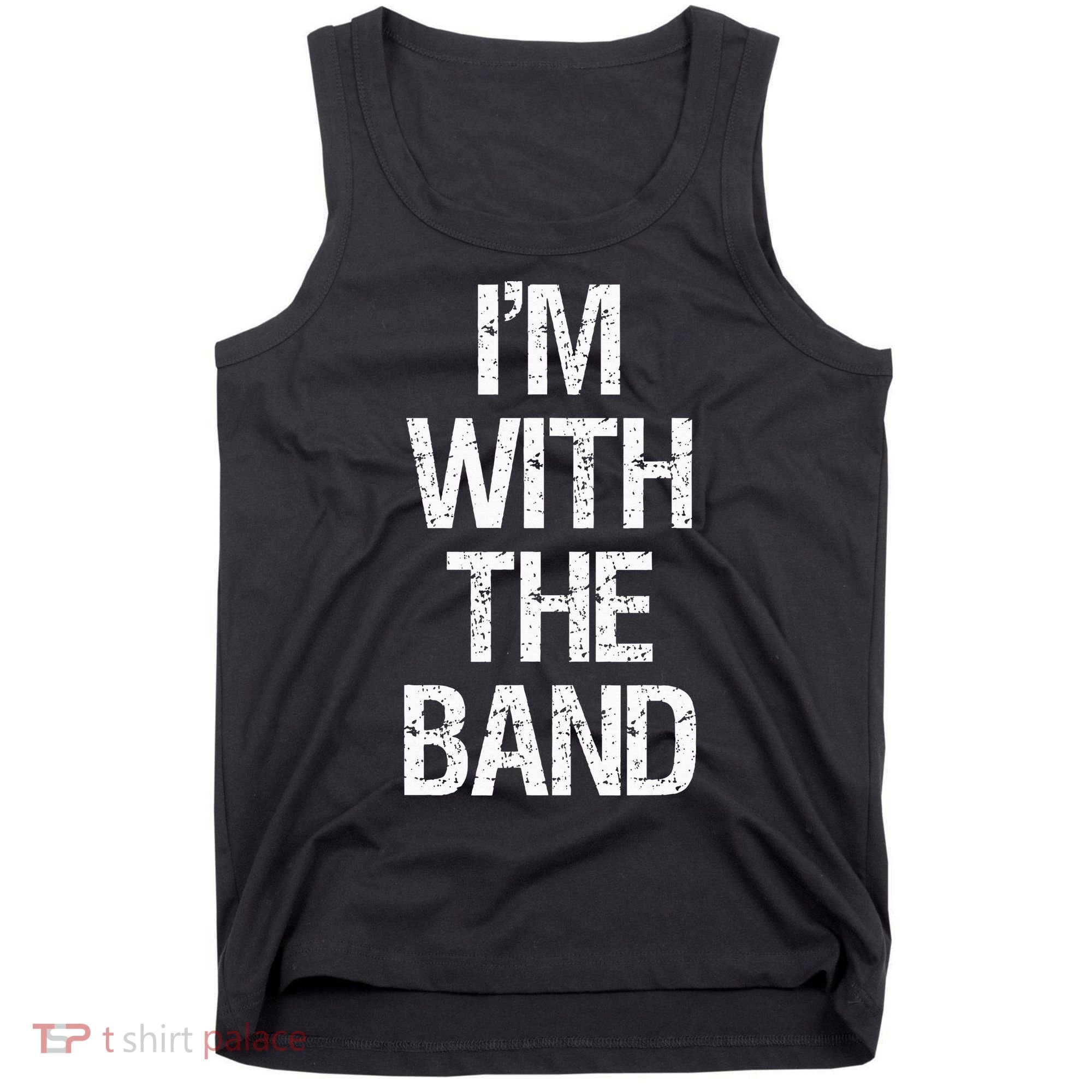 Im With The B.A.N.D Music Clothing Tank Top