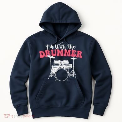 IM With The Drummer Band Percussionist Drumming Hoodie