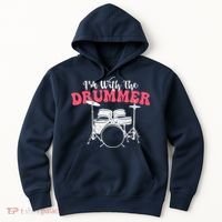 IM With The Drummer Band Percussionist Drumming Hoodie thumb 0