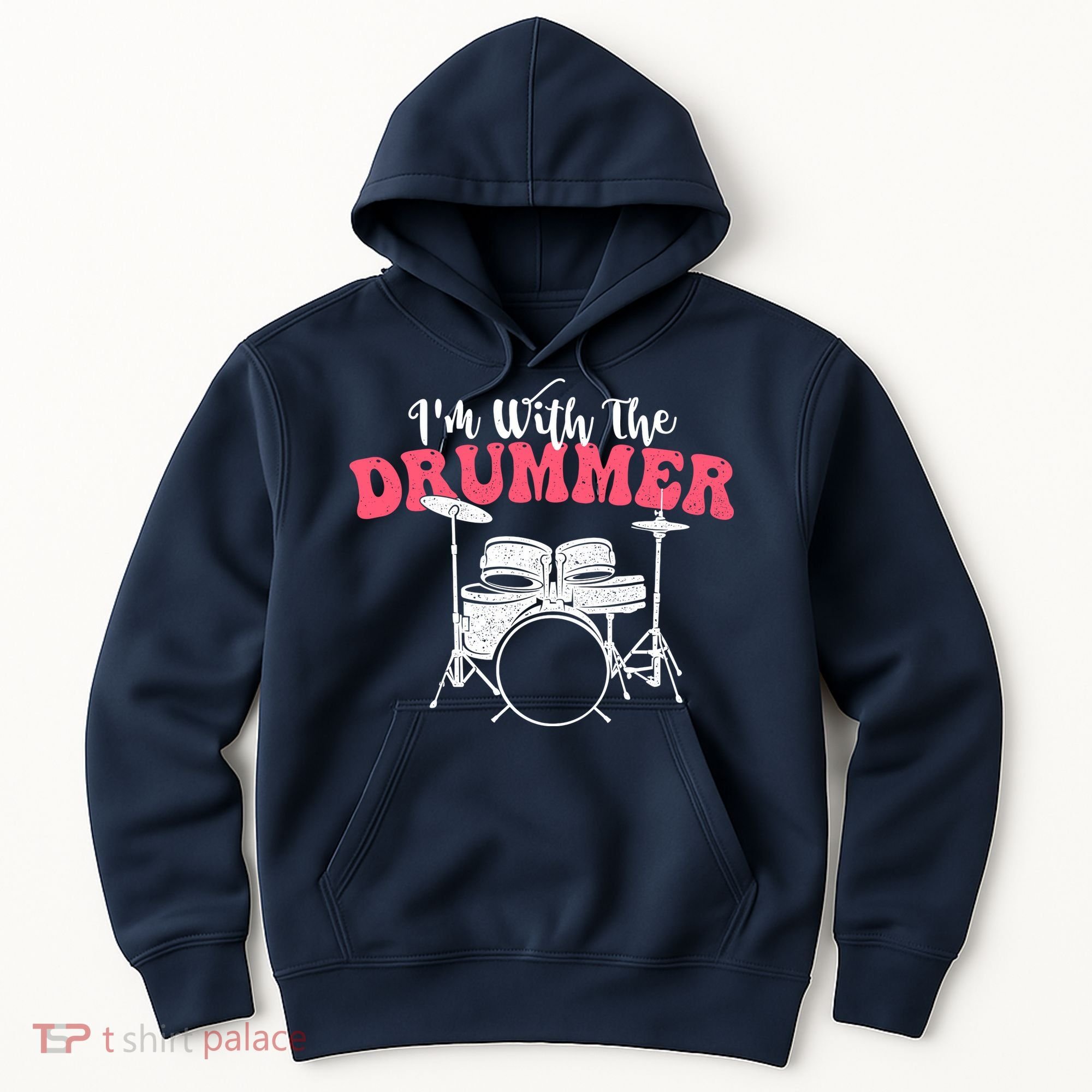 IM With The Drummer Band Percussionist Drumming Hoodie